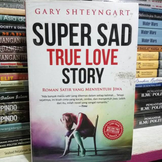 Jual SUPER SAD True Love Story oleh Gary Shteyngart ALV ORI | Shopee ...