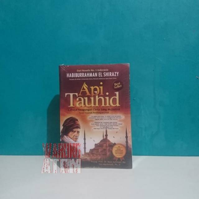 Jual Buku Api Tauhid By Habiburrahman El Shirazy Shopee Indonesia 9235