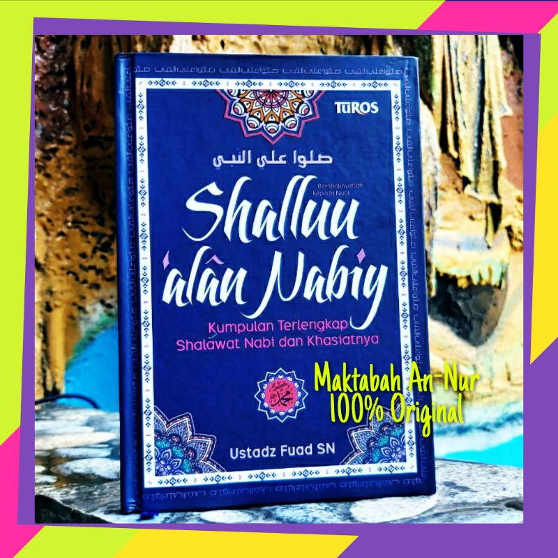 Jual Buku Shalluu Alan Nabiy Kumpulan Shalawat Nabi Muhammad Shopee