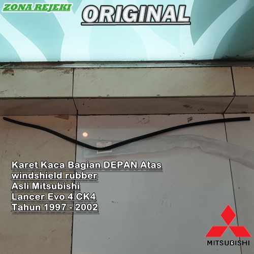 Jual Karet Kaca Depan Atas Winshield Rubber Asli Mitsubishi Lancer Evo Ck Tahun Ori