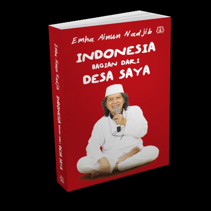 Jual Buku: Indonesia Bagian Dari Desa Saya (Emha Ainun Najib) | Shopee ...