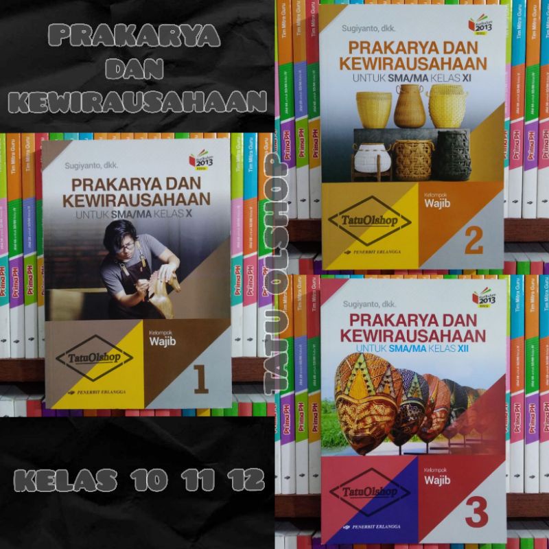 Jual Buku Prakarya Dan Kewirausahaan SMA Kelas 10 11 12 X XI XII 1 2 3 ...