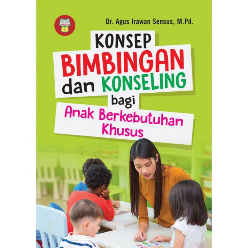 Jual BUKU KONSEP BIMBINGAN DAN KONSELING BAGI ANAK BERKEBUTUHAN KHUSUS ...