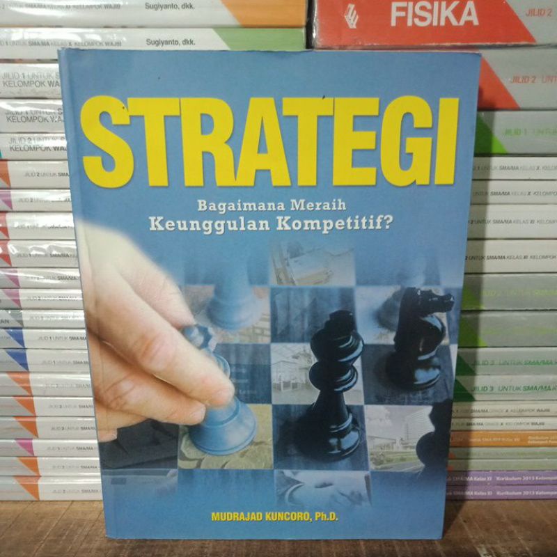 Jual Original STRATEGI Bagaimana Meraih Keunggulan Kompetitif. | Shopee ...