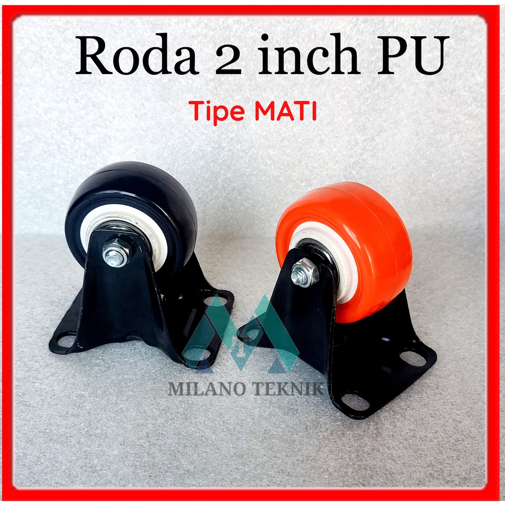 Jual Roda 2 inch PU Mati / caster Troli Troly Rubber karet 2
