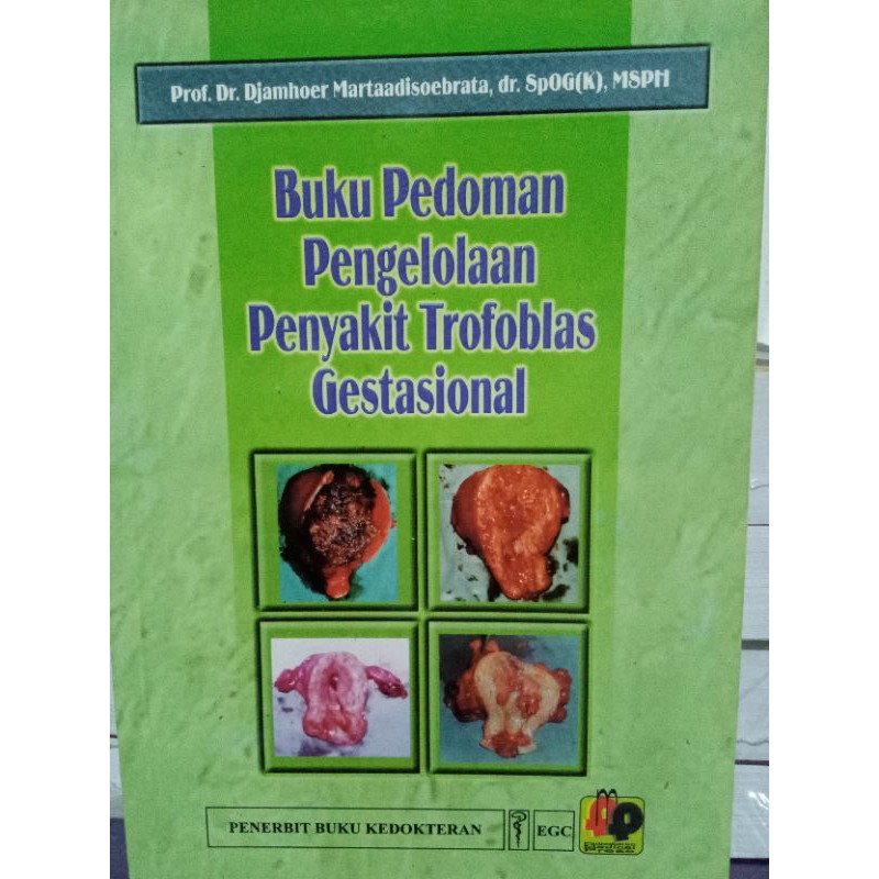 Jual Buku Pedoman Pengelolaan Penyakit Trofoblas Gestasional | Shopee