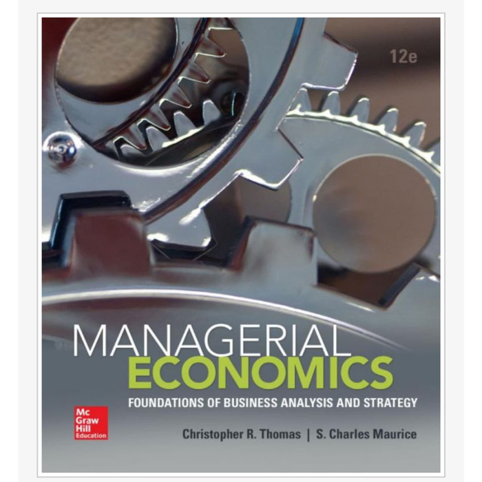 Jual Buku Cetak Managerial Economics: Foundations Of Business Analysis ...