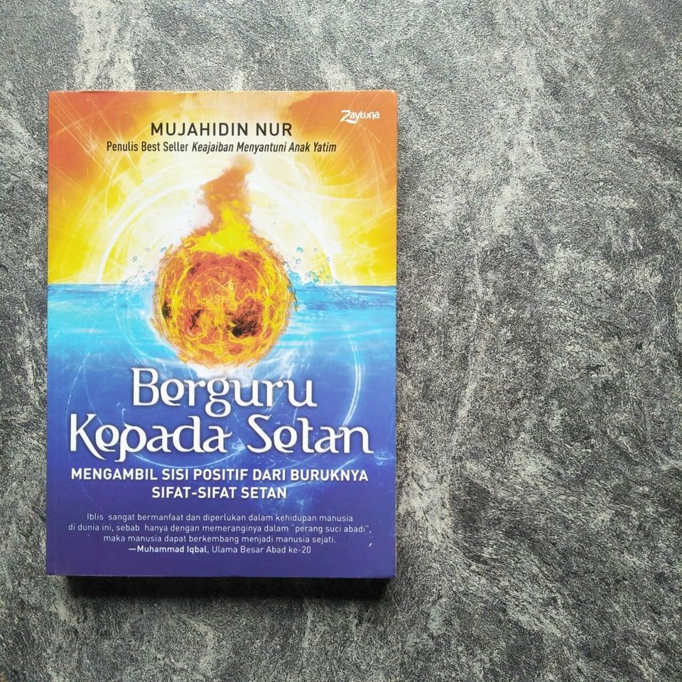 Jual BUKU Berguru kepada Setan - Mengambil Sisi Positif dari Buruknya ...