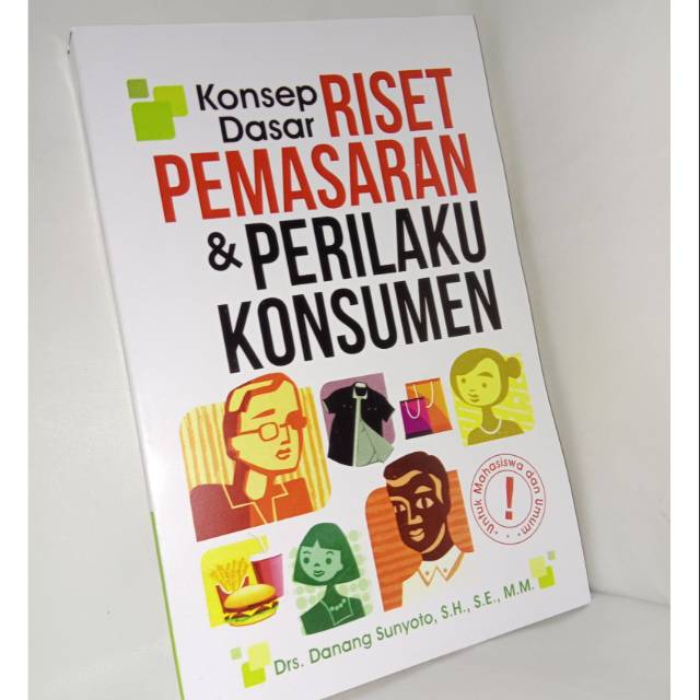 Jual Konsep Dasar Riset Pemasaran Dan Perilaku Konsumen | Shopee Indonesia