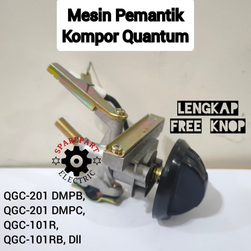 Jual MESIN PEMANTIK API KOMPOR GAS QUANTUM GAS VALVE MEKANIK ORIGINAL ...