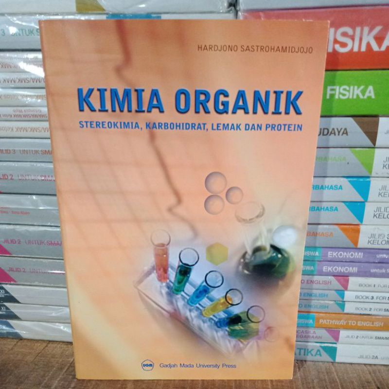 Jual Original Kimia Organik Stereokimia Karbohidrat Lemak Dan Protein Shopee Indonesia