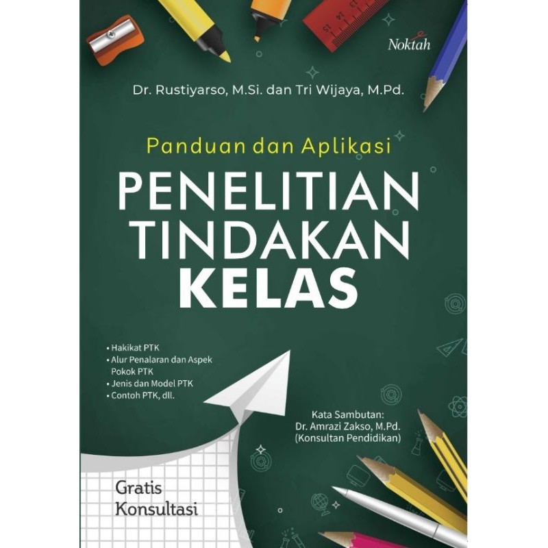 Jual Buku Panduan Dan Aplikasi Penelitian Tindakan Kelas (Noktah ...