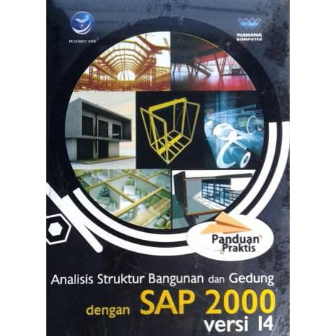 Jual Buku Analisis Struktur Bangunan Dan Gedung Dengan SAP 2000 Versi ...