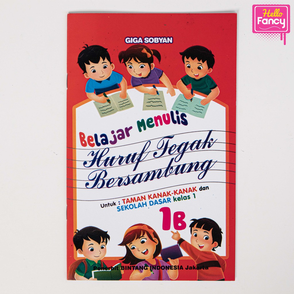 Jual Buku Aktifitas Anak Belajar Menulis Huruf Tegak Bersambung ...