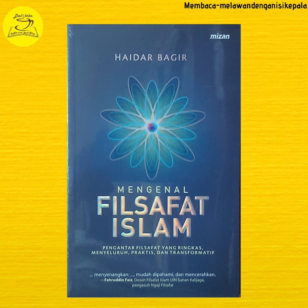 Jual Buku Mengenal Filsafat Islam Haidar Bagir Shopee Indonesia