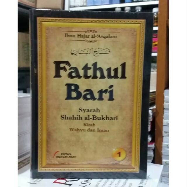 Jual Buku Fathul Bari Jilid 1 ( Syarah Shahih Al-Bukhari ) | Shopee ...