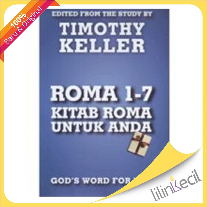 Jual Kitab Roma Untuk Anda,Roma 1-7 (Timothy Keller ) | Shopee Indonesia