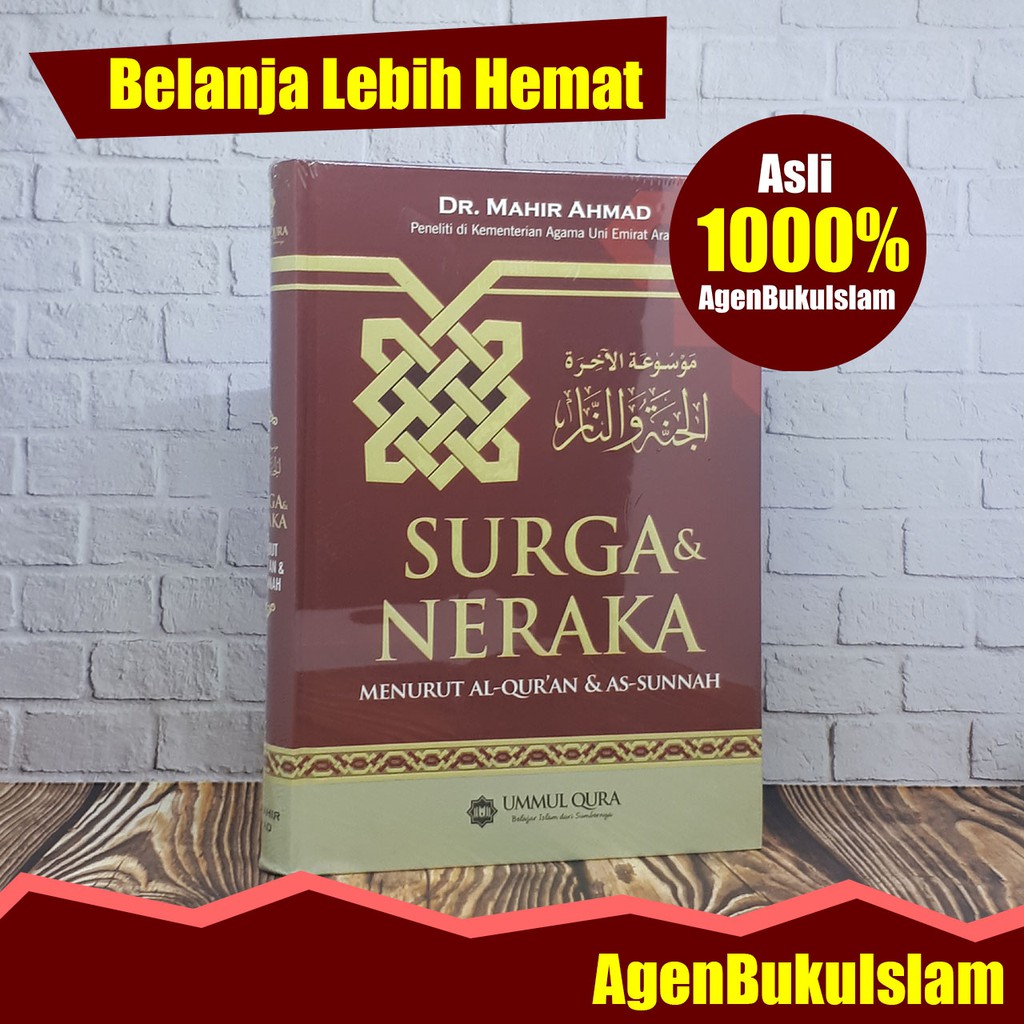 Jual Buku Islam Surga Dan Neraka Menurut Al-Qur'an Dan As-Sunnah ...