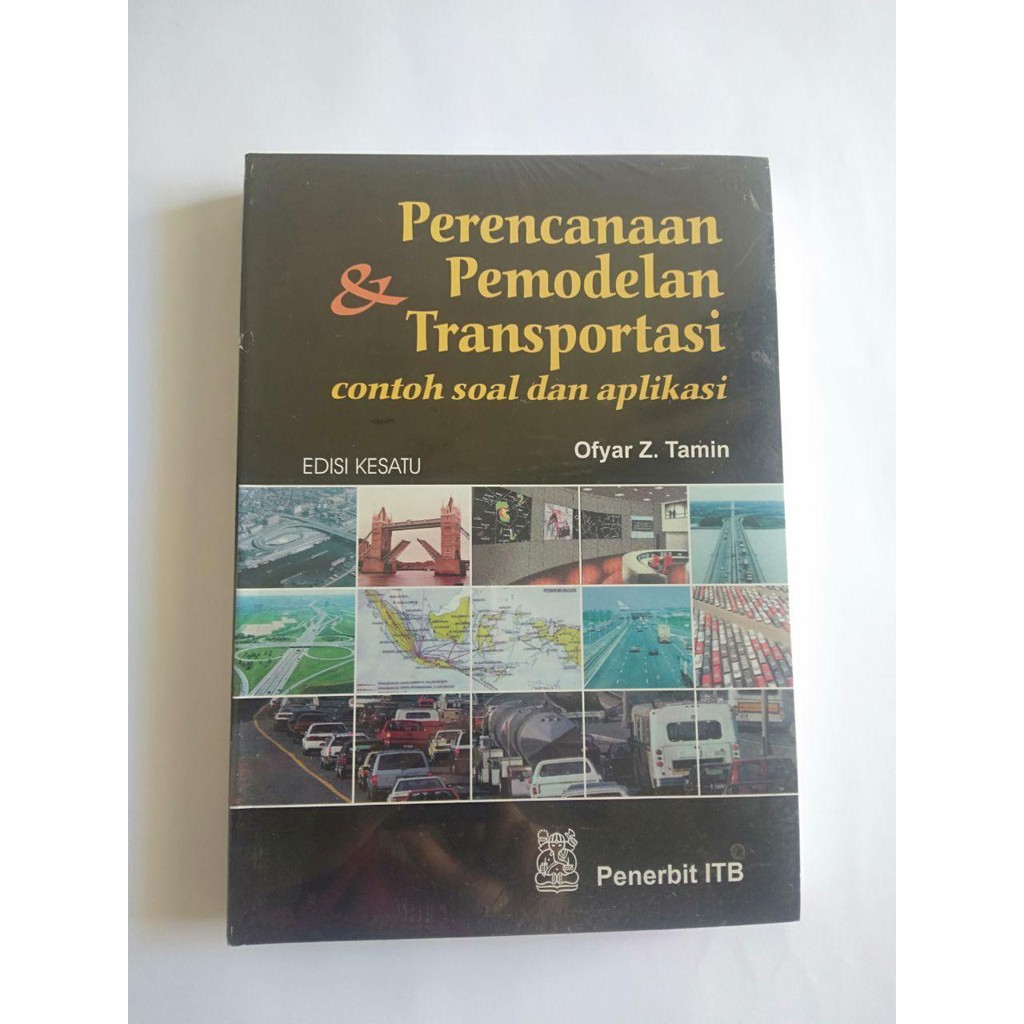 Jual BUKU TEKNIK SIPIL PERENCANAAN DAN PEMODELAN TRANSPORTASI EDISI 1 ...