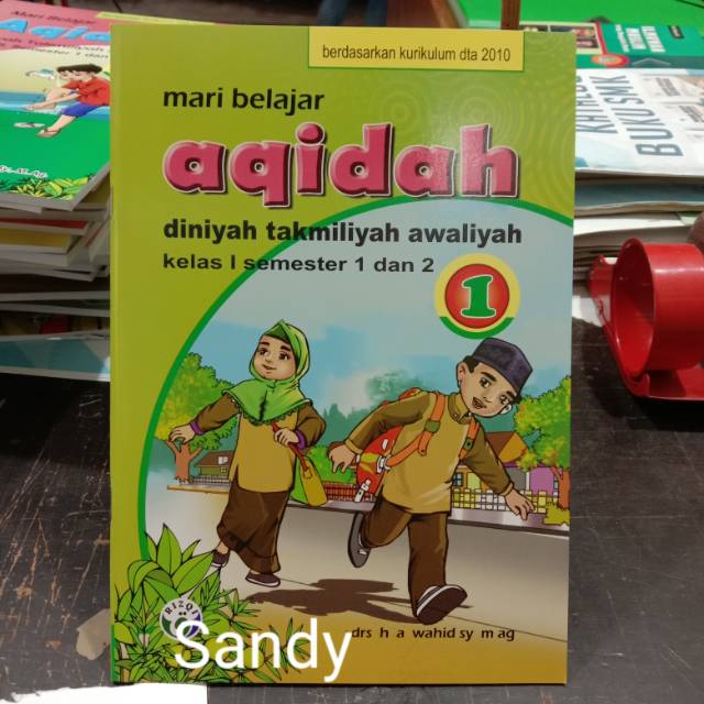 Jual Buku Mari Belajar Aqidah Kelas 1 DTA(Diniyah Takmiliyah Awaliyah ...