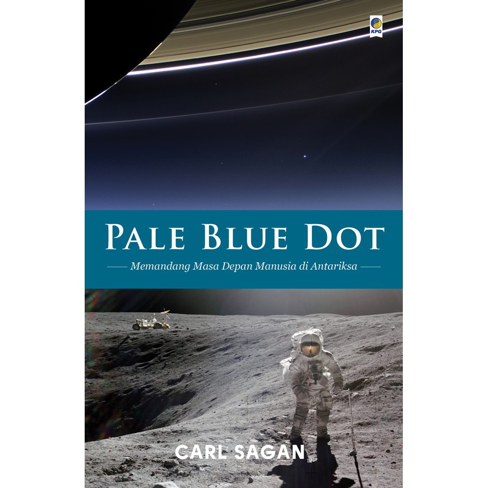 Pale Blue Dot, by Carl Sagan