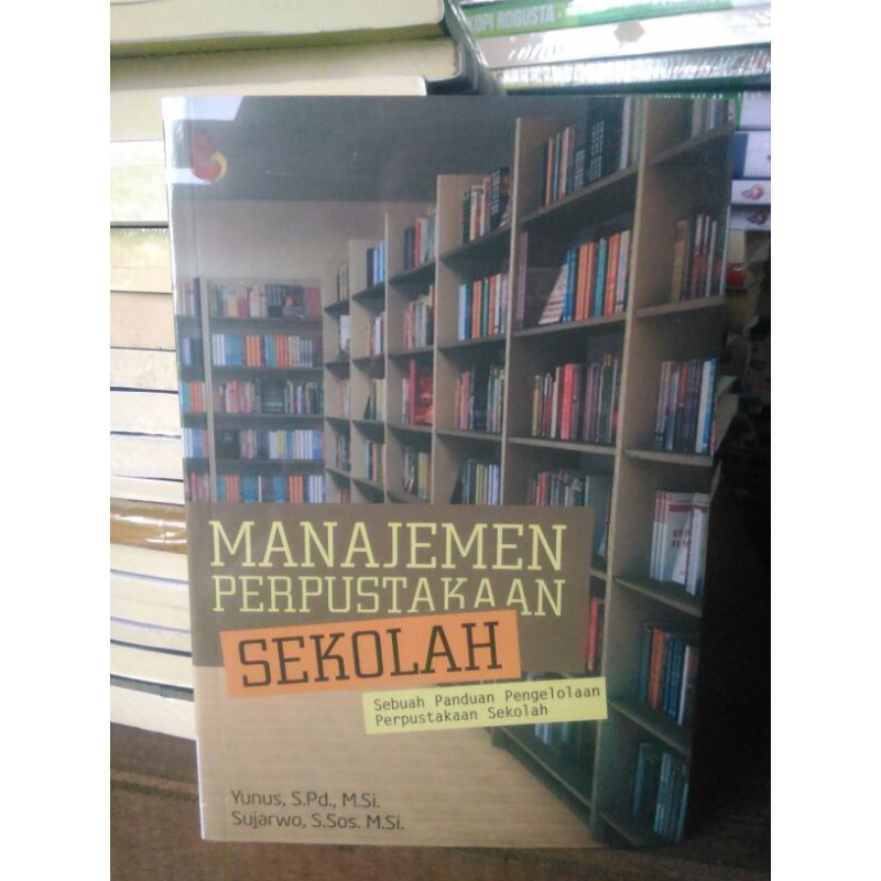 Jual Manajemen Perpustakaan Sekolah - Yunus | Shopee Indonesia