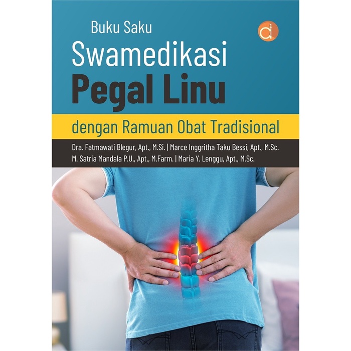 Jual Buku Saku Swamedikasi Pegal Linu Dengan Ramuan Obat Tradisional ...