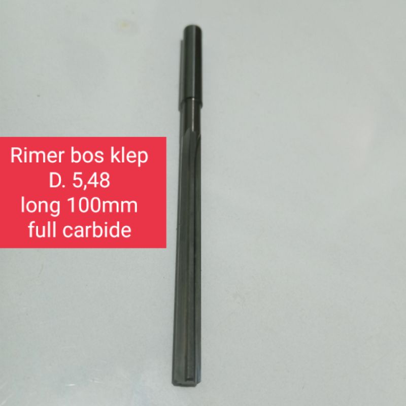 Jual mata bor rimer 5.48 Rimer bos klep D 5,48 full carbide rimer motor ...