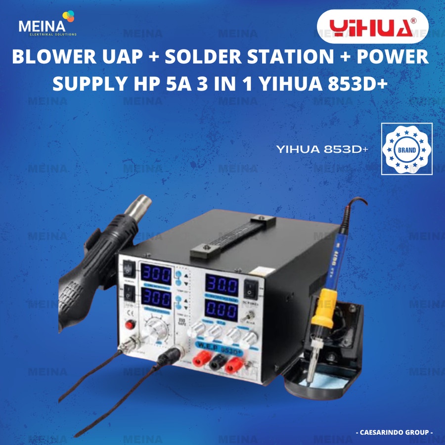 Jual POWER SUPPLY YIHUA 853D+ 5A 3 IN 1 BLOWER UAP + SOLDER STATION
