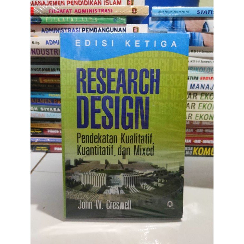 Jual Buku Research Design Pendekatan Kualitatif Kuantitatif Mixed John ...