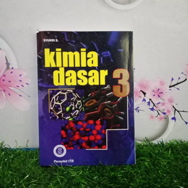 Jual Kimia Dasar 3 Syukri S | Shopee Indonesia