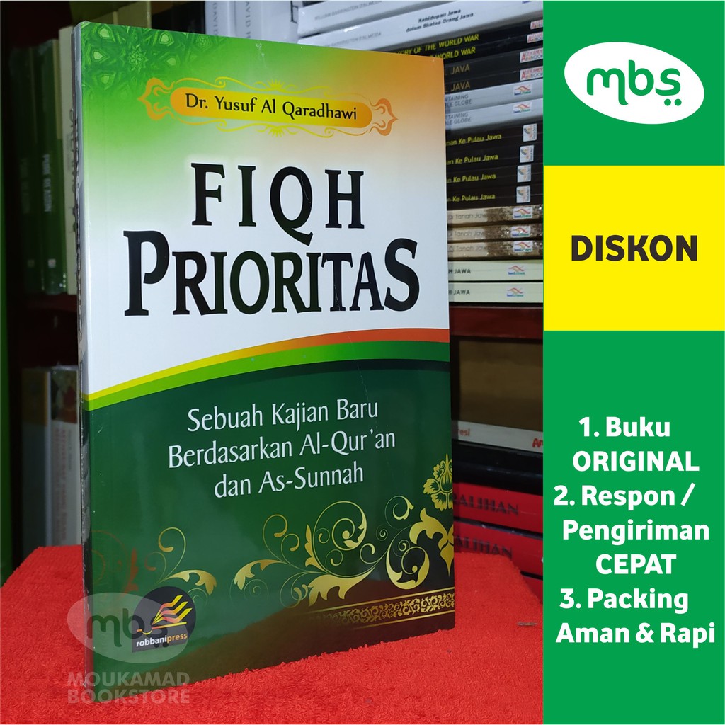 Jual BUKU FIQH PRIORITAS - Sebuah Kajian Baru Berdasarkan Al-Quran Dan ...