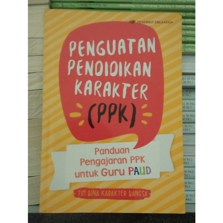 Jual Buku PENGUATAN PENDIDIKAN KARAKTER PPK Panduan Pengajaran PPK ...