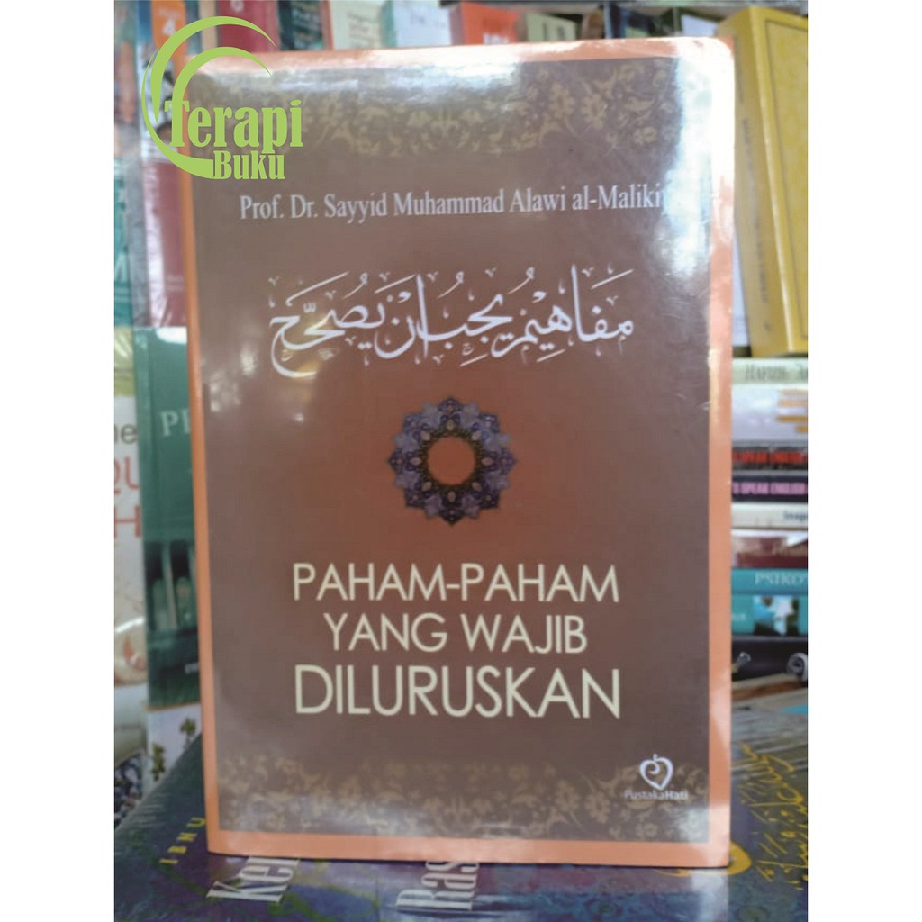 Jual Buku Paham Paham Yang Wajib Diluruskan Sayyid Muhammad Alawi Al