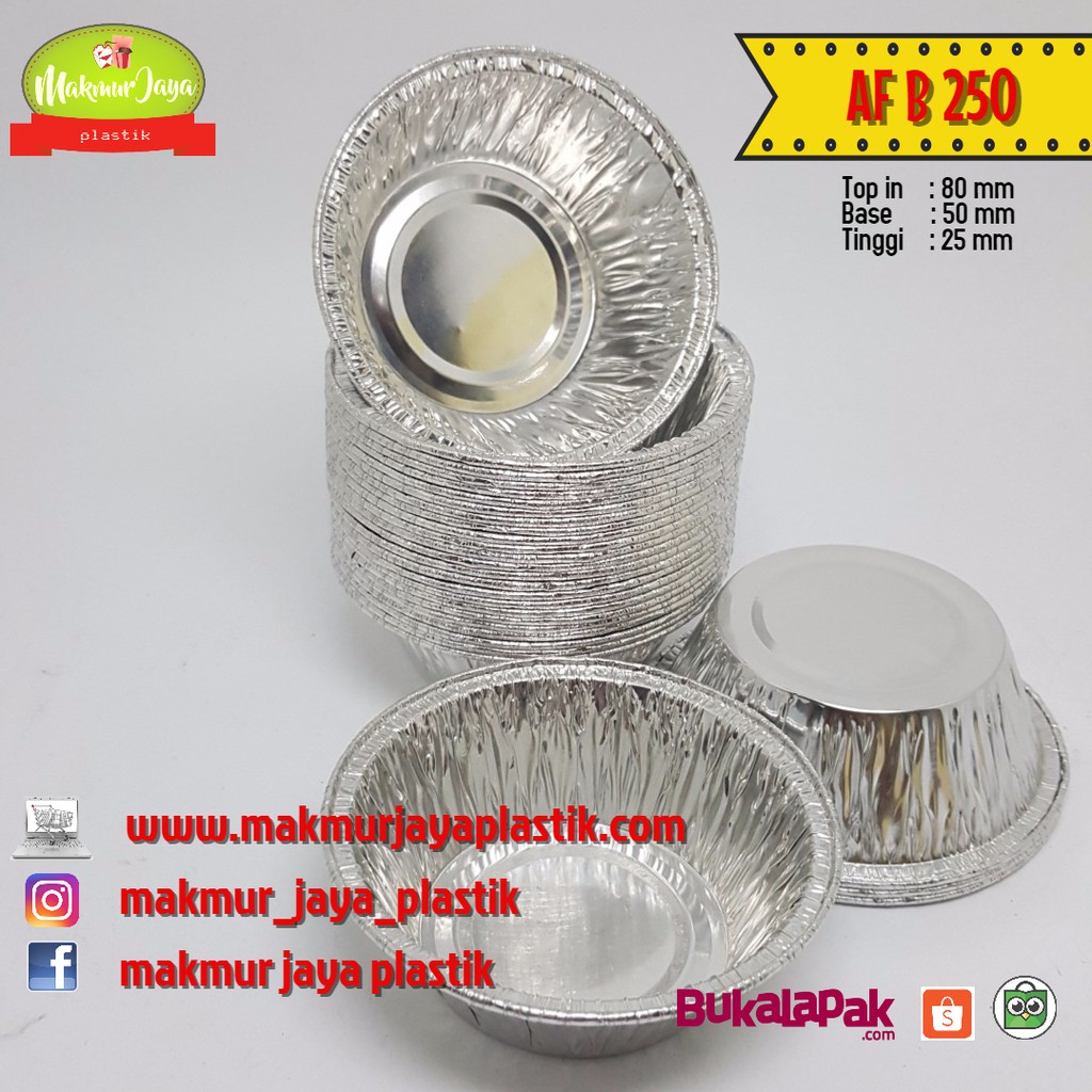 Jual ALUMUNIUM FOIL CUP BULAT B 250 KEMASAN MAKANAN FOIL TRAY CUP BULAT ...