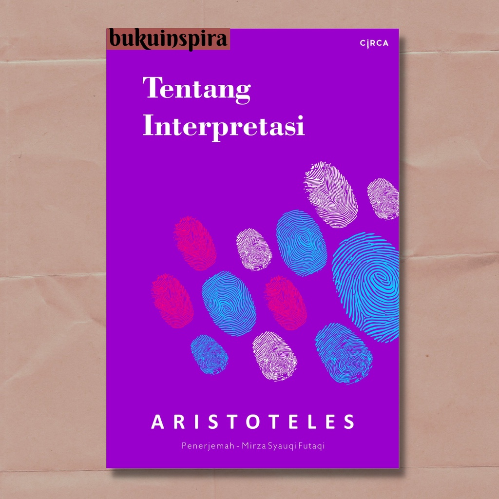 Jual Tentang Interpretasi - Aristoteles | Shopee Indonesia