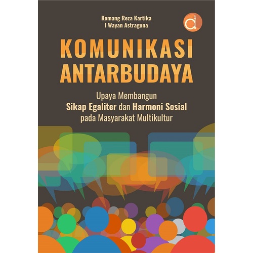 Jual Buku Komunikasi Antarbudaya Upaya Membangun Sikap Egaliter Dan ...