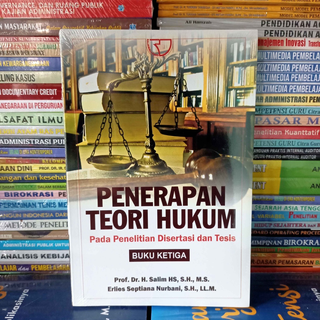 Jual Buku Penerapan Teori Hukum Pada Penelitian Disertasi Dan Tesis