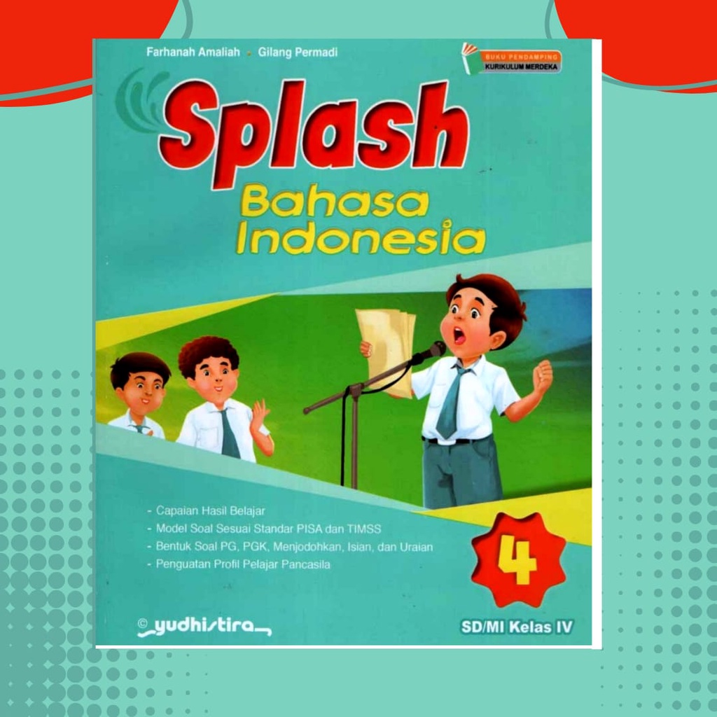 Jual Yudhistira - Splash Bahasa Indonesia kelas 4 SD/MI Kurikulum ...