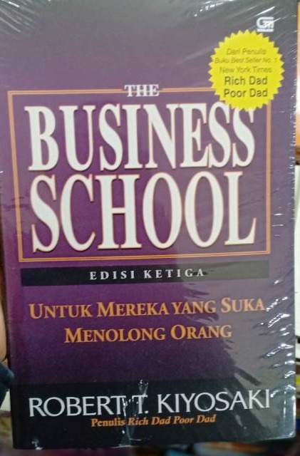 Jual Buku The Business School Edisi 3 Rich Dad Poor Dad Robert