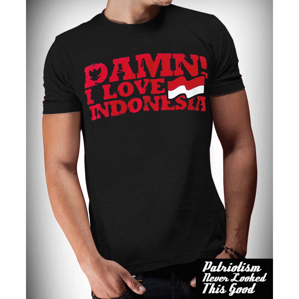 T shirt damn outlet i love indonesia