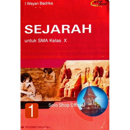 Jual Buku Sejarah SMA Sejarah 1 untuk SMA Kelas X 10 KTSP 2006 Wayan ...