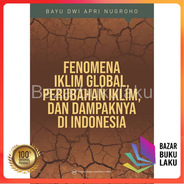 Jual BUKU ORI Fenomena Iklim Global Perubahan Iklim Dan Dampak Di ...