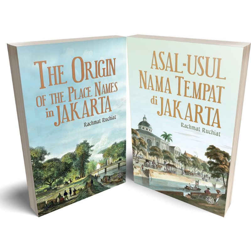 Jual Asal Usul Nama Tempat Di Jakarta The Origin of The Place Names in
