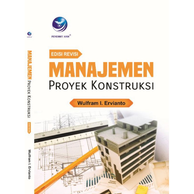 Jual (New Cover) Manajemen Proyek Konstruksi (Edisi Revisi) | Shopee ...