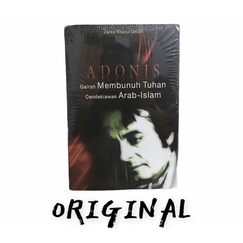 Jual BUKU ORIGINAL ZACKY KHAIRUL UMAM - ADONIS (GAIRAH MEMBUNUH TUHAN ...