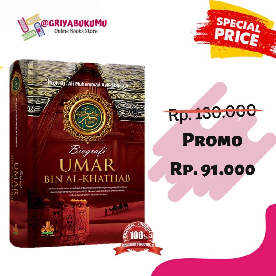 Jual BUKU BIOGRAFI UMAR BIN AL KHATAB - ALI MUHAMMAD ASH SHALABI ...