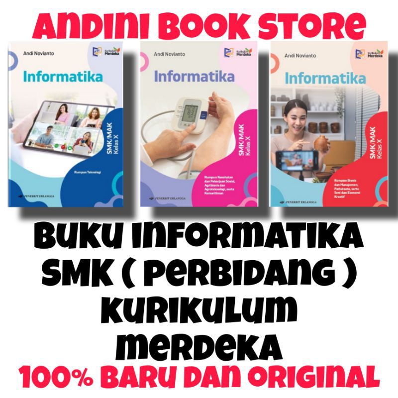 Jual BUKU INFORMATIKA TEKNOLOGI, KESEHATAN, BISNIS KELAS 10 SMK ...