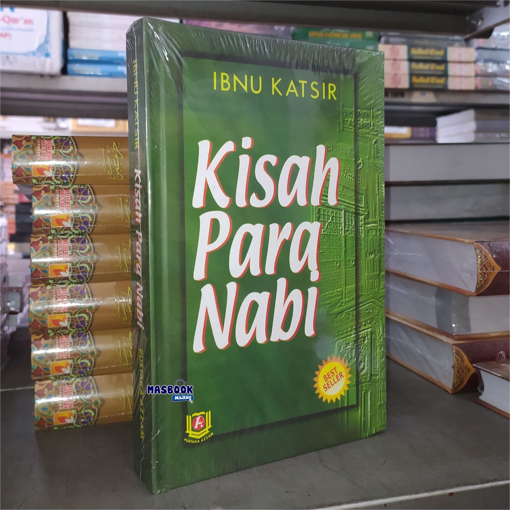 Jual BUKU KISAH PARA NABI - IBNU KATSIR | Shopee Indonesia