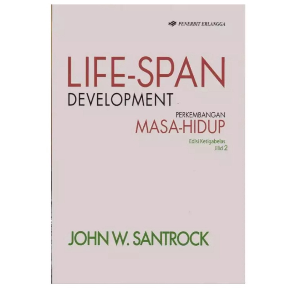 Jual LifeSpan Development Edisi 13 Jilid 2 Perkembangan Masa Hidup